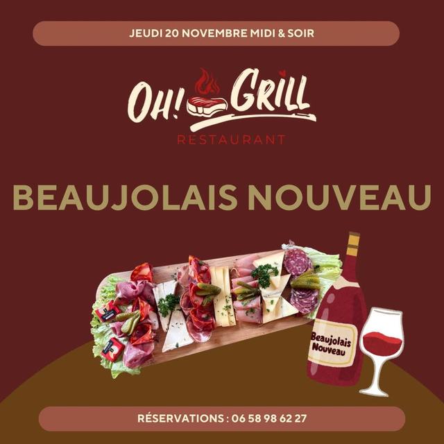 Soirée Beaujolais Nouveau au restaurant Oh Grill à Saint-Dizier